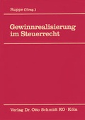 Cover: Gewinnrealisierung im Steuerrecht - Otto Schmidt Verlag