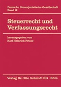 Cover: Steuerrecht und Verfassungsrecht - Otto Schmidt Verlag