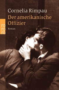 Abbildung von: Der amerikanische Offizier - Rowohlt Taschenbuch