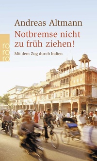 Abbildung von: Notbremse nicht zu früh ziehen! - Rowohlt Taschenbuch