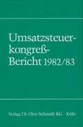 Cover: Umsatzsteuerkongress-Bericht 1982/83 - Otto Schmidt Verlag