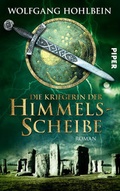 Cover: Die Kriegerin der Himmelsscheibe - Piper