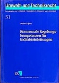 Bild: Kommunale Regelungskompetenzen für Indirekteinleitungen - Erich Schmidt Verlag