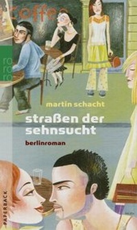 Abbildung von: Straßen der Sehnsucht - Rowohlt Taschenbuch