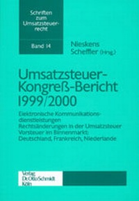 Abbildung von: Umsatzsteuer-Kongress-Bericht 1999/2000 - Otto Schmidt Verlag