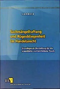 Cover: Sachm&auml;ngelhaftung und R&uuml;geobliegenheiten im Handelsrecht - Erich Schmidt Verlag