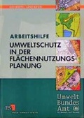 Bild: Arbeitshilfe Umweltschutz in der Flächennutzungsplanung - Erich Schmidt Verlag