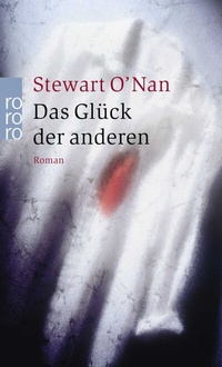 Abbildung von: Das Glück der anderen - Rowohlt Taschenbuch