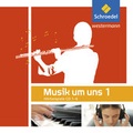 Cover: Musik um uns SI - 5. Auflage 2011 - Schroedel