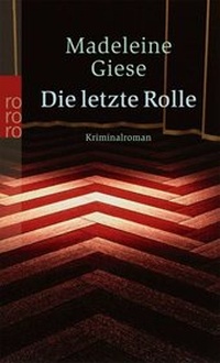 Enlarge image Cover: Die letzte Rolle - Rowohlt Taschenbuch