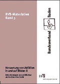 Bild: Verwertung von Abfällen in und auf Böden / Verwertung von Abfällen in und auf Böden II - Erich Schmidt Verlag