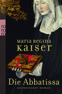 Abbildung von: Die Abbatissa - Rowohlt Taschenbuch