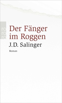Abbildung von: Der Fänger im Roggen - Rowohlt Taschenbuch