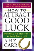 Cover: How to Attract Good Luck - Tarcher/Putnam,US