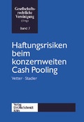 Abbildung von: Haftungsrisiken beim konzernweiten Cash Pooling - Otto Schmidt Verlag