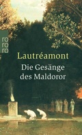 Cover: Die Ges&auml;nge des Maldoror - Rowohlt Taschenbuch