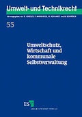 Bild: Umweltschutz, Wirtschaft und kommunale Selbstverwaltung - Erich Schmidt Verlag