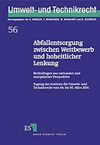 Abbildung von: Abfallentsorgung zwischen Wettbewerb und hoheitlicher Lenkung - Erich Schmidt Verlag