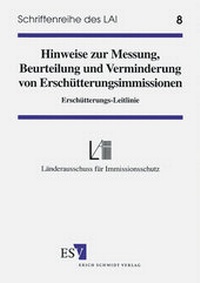 Abbildung von: Hinweise zur Messung, Beurteilung und Verminderung von Erschütterungsimmissionen (Erschütterungs-Leitlinie) - Erich Schmidt Verlag