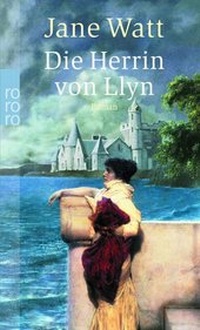 Enlarge image Cover: Die Herrin von Llyn - Rowohlt Taschenbuch