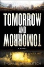 Cover: Tomorrow and Tomorrow - G.P. Putnam's Sons