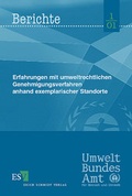 Bild: Erfahrungen mit umweltrechtlichen Genehmigungsverfahren anhand exemplarischer Standorte - Erich Schmidt Verlag