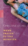 Cover: Wenn Frauen zu viel heiraten - Rowohlt Taschenbuch