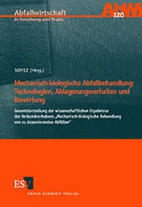 Abbildung von: Mechanisch-biologische Abfallbehandlung: - - Technologien, Ablagerungsverhalten und Bewertung - Erich Schmidt Verlag