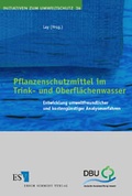 Bild: Pflanzenschutzmittel im Trink- und Oberflächenwasser - Erich Schmidt Verlag
