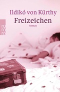 Cover: Freizeichen - Rowohlt Taschenbuch