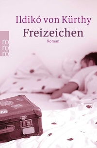 Abbildung von: Freizeichen - Rowohlt Taschenbuch
