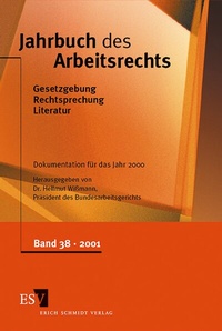 Abbildung von: Jahrbuch des Arbeitsrechts. Gesetzgebung - Rechtsprechung - Literatur.... / Jahrbuch des Arbeitsrechts - Erich Schmidt Verlag