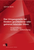 Cover: Das Umgangsrecht bei Kindern geschiedener oder getrennt lebender Eltern - Erich Schmidt Verlag