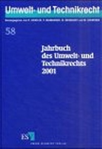Bild: Jahrbuch des Umwelt- und Technikrechts / Jahrbuch des Umwelt- und Technikrechts 2001 - Erich Schmidt Verlag