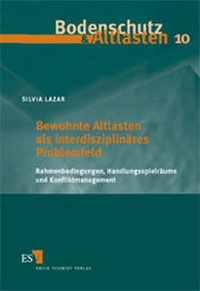 Abbildung von: Bewohnte Altlasten als interdisziplinäres Problemfeld - Erich Schmidt Verlag