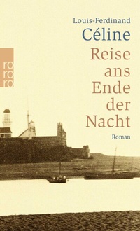 Abbildung von: Reise ans Ende der Nacht - Rowohlt Taschenbuch