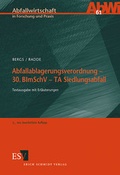 Bild: Abfallablagerungsverordnung - 30. BImSchV - - - TA Siedlungsabfall - Erich Schmidt Verlag