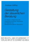 Cover: Gestaltung der steuerlichen Beratung - Otto Schmidt Verlag