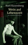Cover: Wein auf Lebenszeit - Rowohlt Taschenbuch