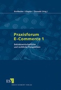 Cover: Praxisforum E-Commerce 1 - Erich Schmidt Verlag