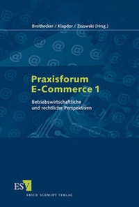 Enlarge image Cover: Praxisforum E-Commerce 1 - Erich Schmidt Verlag