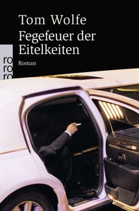 Abbildung von: Fegefeuer der Eitelkeiten - Rowohlt Taschenbuch