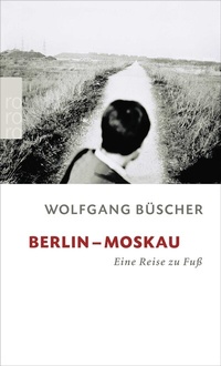 Abbildung von: Berlin - Moskau - Rowohlt Taschenbuch
