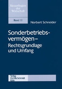 Abbildung von: Sonderbetriebsvermögen - Rechtsgrundlage und Umfang - Otto Schmidt Verlag