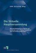 Abbildung von: Die Virtuelle Hauptversammlung - Erich Schmidt Verlag