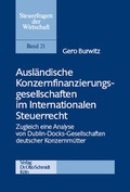 Cover: Ausl&auml;ndische Konzernfinanzierungsgesellschaften im Internationalen Steuerrecht - Otto Schmidt Verlag