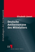 Cover: Deutsche Antikenromane des Mittelalters - Erich Schmidt Verlag