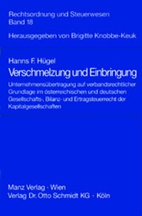 Abbildung von: Verschmelzung und Einbringung - Otto Schmidt Verlag