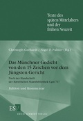 Cover: Das M&uuml;nchner Gedicht von den 15 Zeichen vor dem J&uuml;ngsten Gericht - Erich Schmidt Verlag