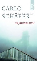 Cover: Im falschen Licht - Rowohlt Taschenbuch